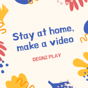 Stay at home, make a video