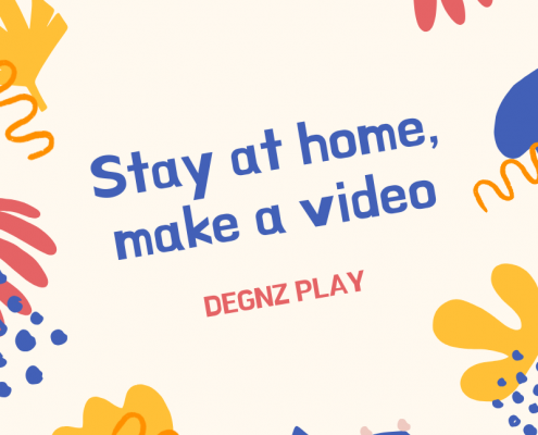 Stay at home, make a video