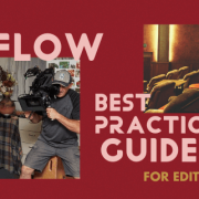 DEGNZ Workflow Best Practice Guide for Editors & Producers